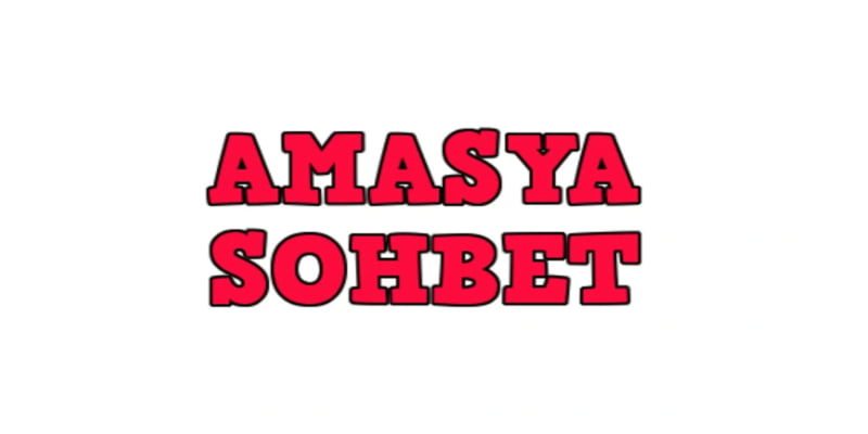 Amasya Sohbet