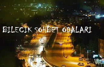Bilecik Sohbet Bilecik Sohbet