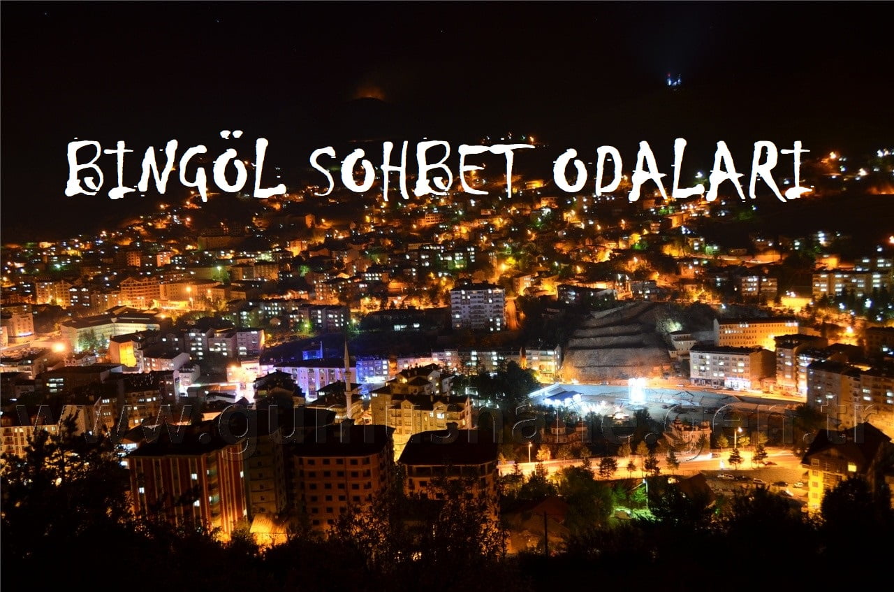 Bingöl Sohbet