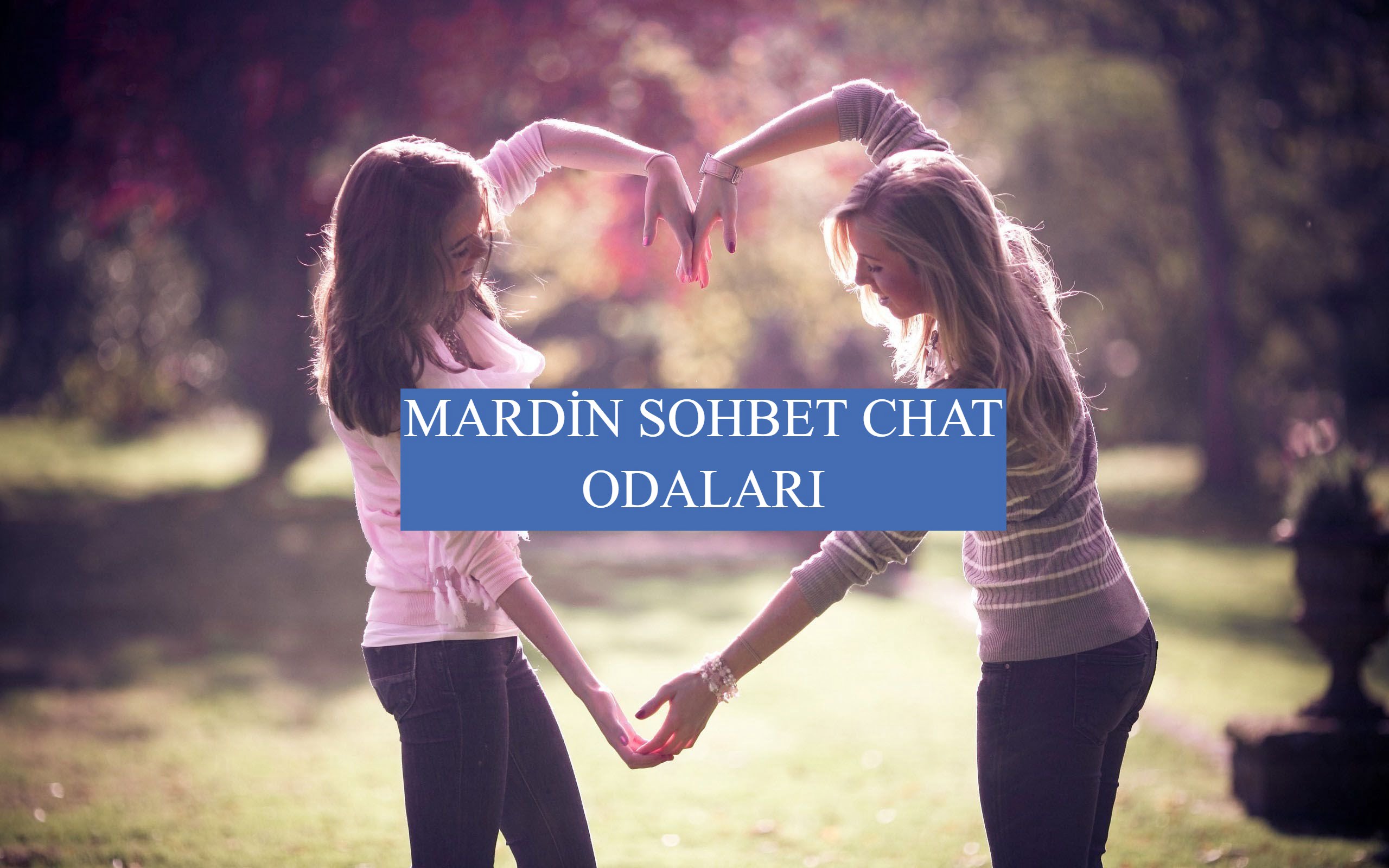 Mardin Sohbet Mardin Sohbet