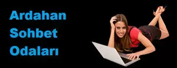 Ardahan Sohbet Ardahan Sohbet
