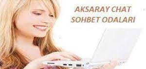 Aksaray Sohbet Aksaray Sohbet