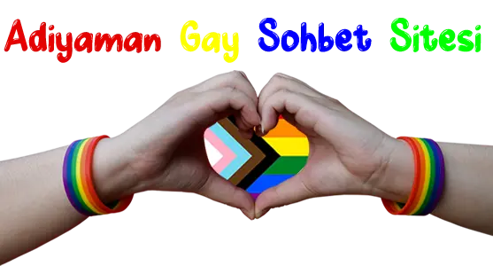 Adıyaman Gay Sohbet Adıyaman Gay Sohbet