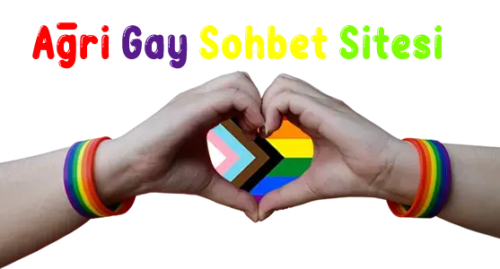 Ağrı Gay Sohbet Ağrı Gay Sohbet