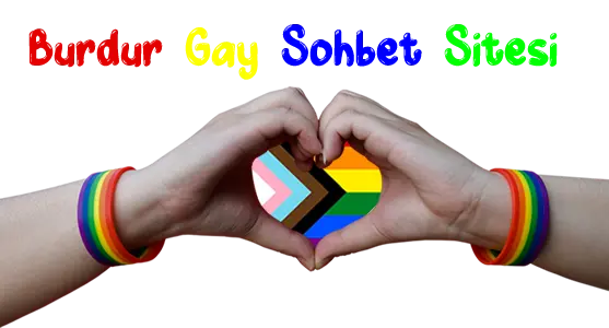 Burdur Gay Sohbet Burdur Gay Sohbet